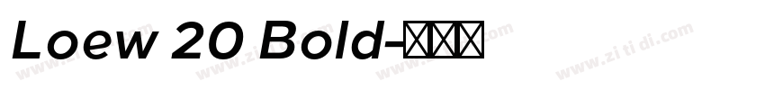 Loew 20 Bold字体转换